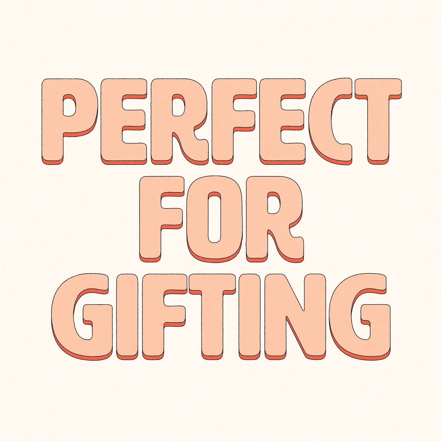 Perfect for Gifting
