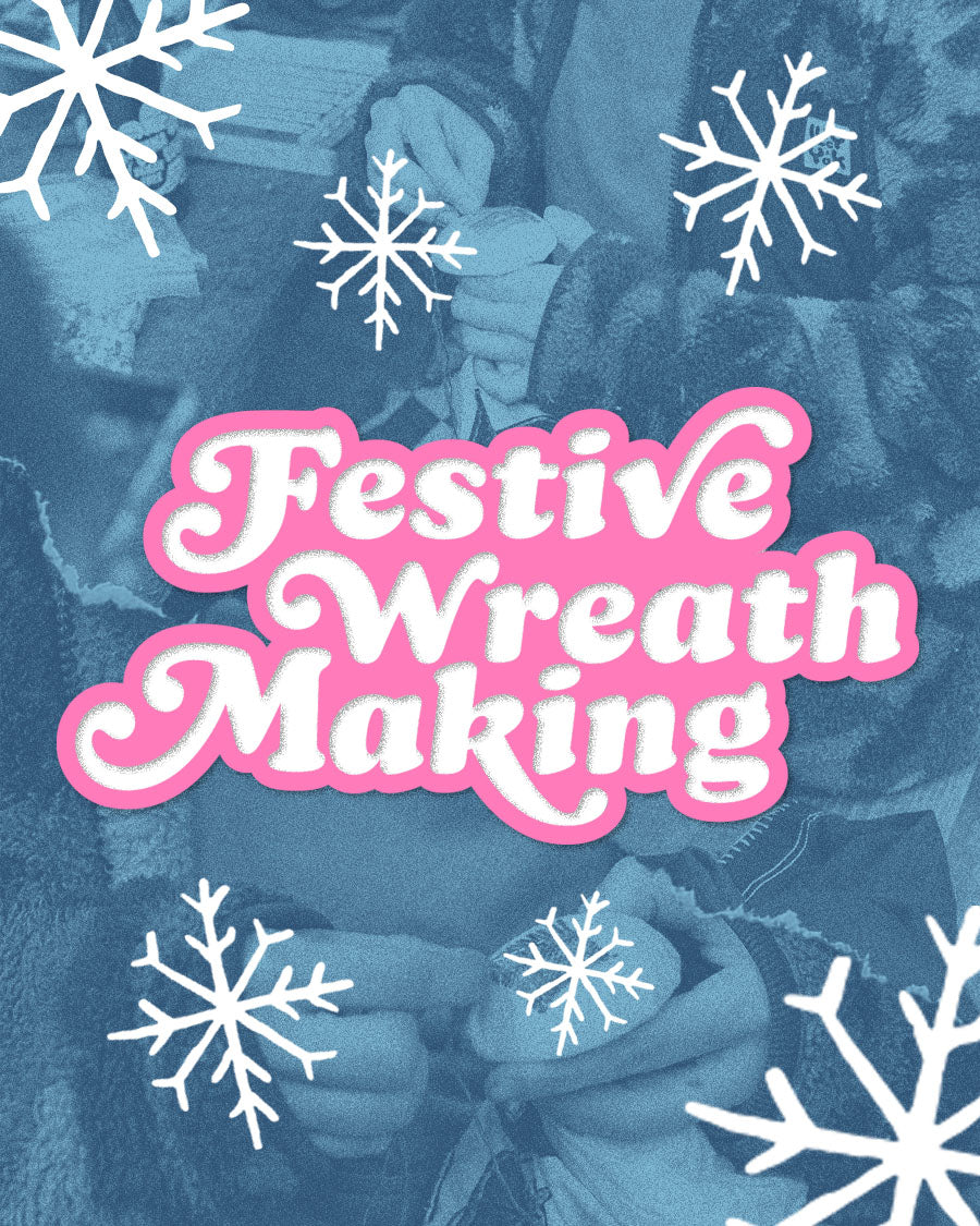 Manchester: Festive Wreath Workshop